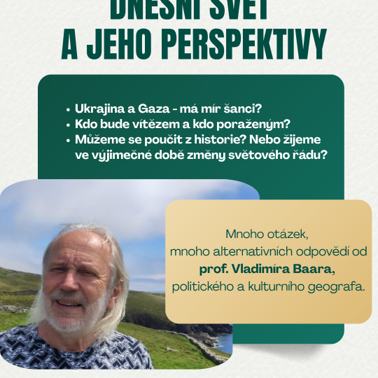 Dnešní svět a jeho perspektivy – beseda s prof. Vladimírem Baarem 1